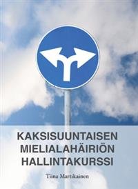 Kaksisuuntaisen mielialahäiriön hallintakurssi