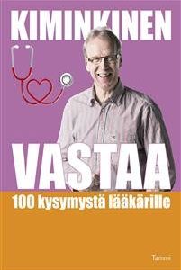 Kiminkinen vastaa. 100 kysymystä lääkärille